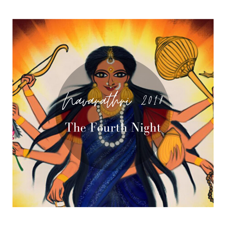 Navarathri – The Fourth Night.